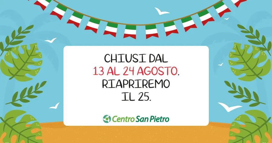 Chiusura estiva 2025 Centro San Pietro